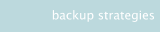 backup strategies